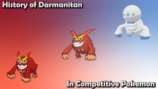 How GOOD was Darmanitan ACTUALLY - History of Darmanitan in Competitive Pokemon
