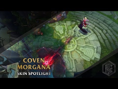 ► Coven Morgana ◀ League of Legends ▂ Skin Spotlight