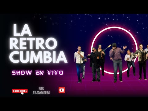 💥LA RETROCUMBIA💥(PARAGUAY 🇵🇾) - La mejor Cumbia!!!💯💣🤑