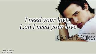 GARETH GATES - UNCHAINED MELODY(Lyrics)