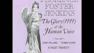 Florence Foster Jenkins - Arie der Königin der Nacht