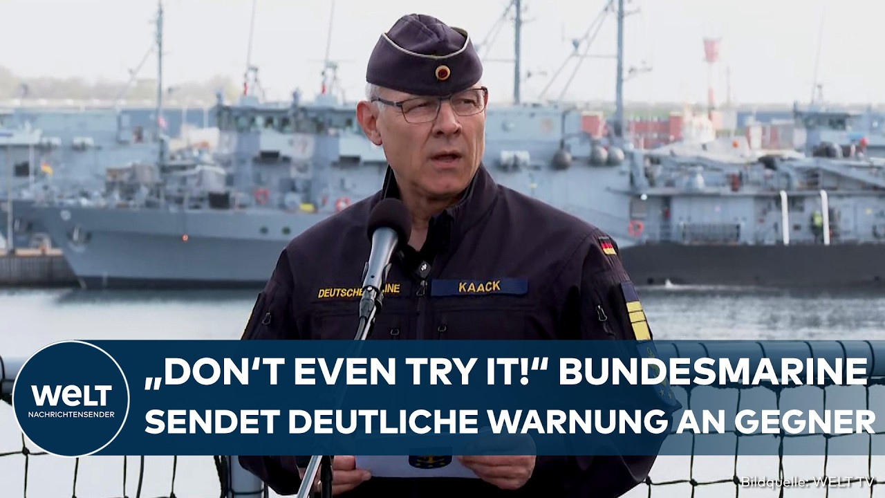 STRAßE VON HORMUS: "Don't even try it!" Bundesmarine sendet deutliche Warnung an Gegner