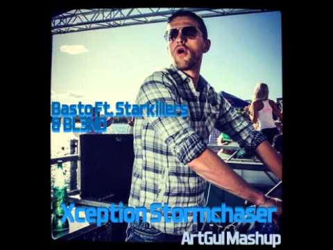 Basto ft.Starkillers & BL3ND - Xception Stormchaser (ArtGul Mashup)