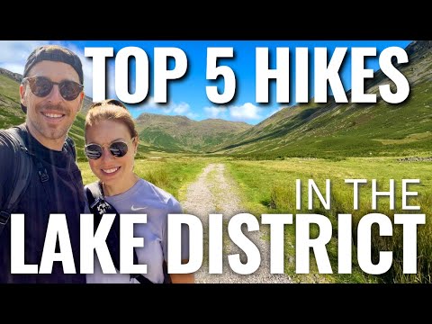 Top 5 MUST-HIKE Trails in the Lake District
