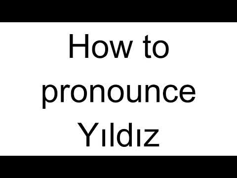 How to Pronounce Yıldız (Turkish)