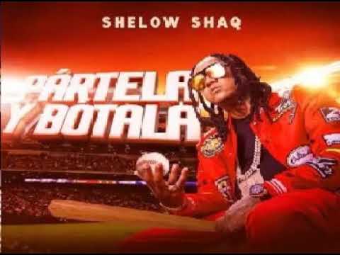 Shelow Shaq   Partela Y Botala   2019