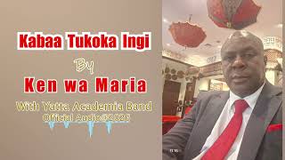 Ken Wa Maria