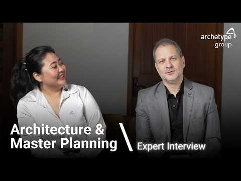 Our Architecture & Master Planning services - An Expert Interview