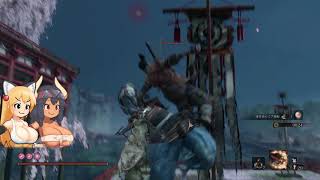 【 セキロ 】源の宮 花見舞台 [狐娘と牛娘の大妖怪が遊ぶ 隻狼 52]【 SEKIRO 】【 ゆっくり実況プレイ 】