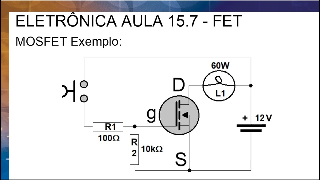 98  EXEMPLO DE APLICAÇÃO DO MOSFET AULA 15 6