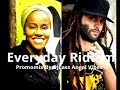 Everyday Riddim Mix Feat Million Stylez Alborosie Ziggi Etana Mars Refix 2018