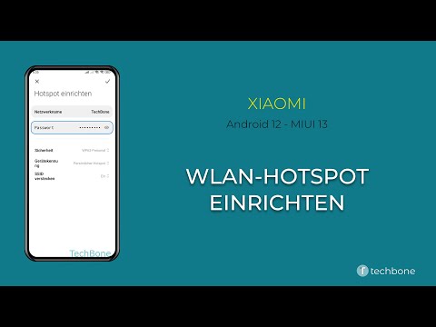 WLAN-Hotspot einrichten - Xiaomi [Android 12 - MIUI 13]