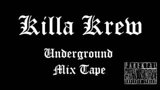 Killa Krew - Represent