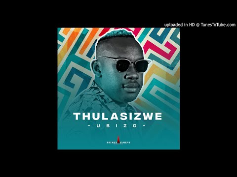 Thulasizwe-Thando Ungenzani( feat Drum Pope)