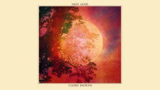 Night Moves - Colored Emotions (Official Audio)