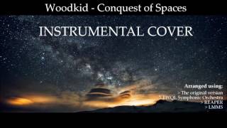 Woodkid - Conquest of Spaces - INSTRUMENTAL COVER