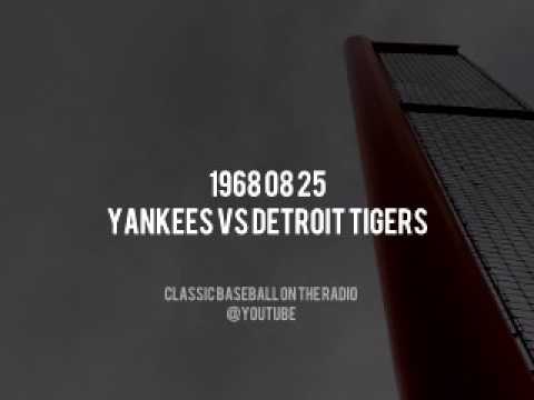 1968 08 25 Yankees at Detroit Tigers Radio Broadcast (Frank Messer, Phil Rizzuto & Jerry Coleman)