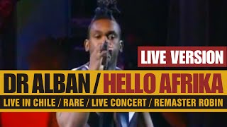 Dr Alban - Hello Afrika + Bonus (LIVE 1993) HD / RARE!