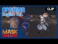 마스크 마스터즈 오프닝송 영어버전 - MASK MASTERS Opening song 'Best Friend' (E)
