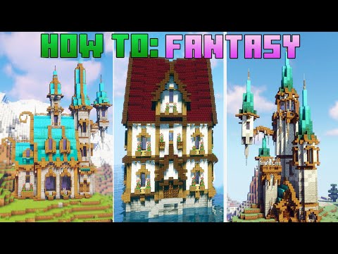 How to Make EPIC Fantasy Builds in Minecraft!