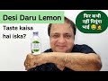 How Did I Like Desi Daru