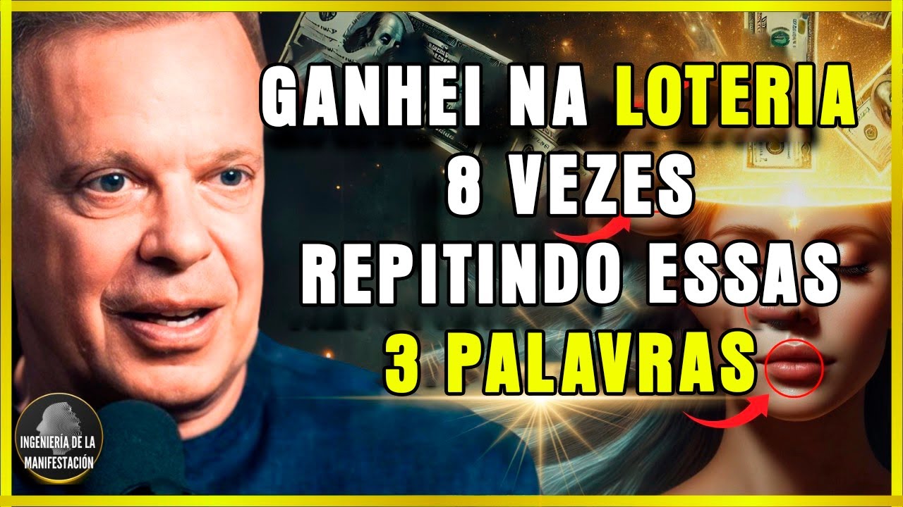 SIMPLESMENTE REPITA ESTAS 3 PALAVRAS SECRETAS E VOCÊ VAI GANHAR RÁPIDO! - DR. JOE DISPENZA