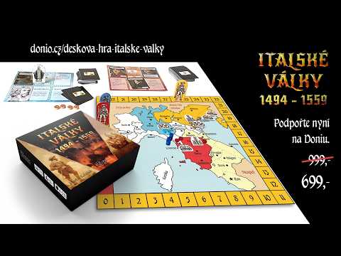 Podpořte vydání deskové hry „Italské války 1494 – 1559“
