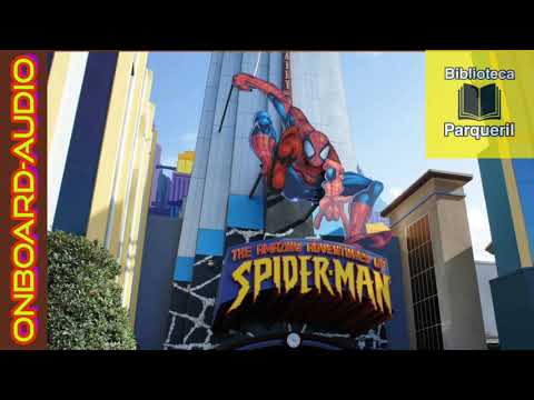 [IOA]The Amazing Adventures Of Spiderman-OnBoard Audio