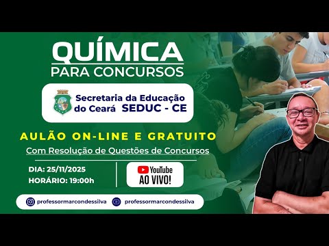 📢🔥 AULÃO GRATUITO DE QUÍMICA PARA A SEDUC – CE 📢🔥
