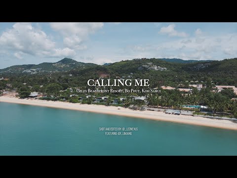 Calling Me | CELES Resort, Koh Samui [Sony A7III, Tamron F2.8 Lenses, DJI Mavic Air 2]
