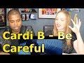 Cardi B - Be Careful [Official Video] (REACTION 🔥)