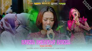 Download lagu Rena Movies - Luka Diatas Luka I Mahesa music live sungelebak - Lamongan mp3