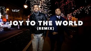 Adam &amp; Kid - Joy to the World (Remix)