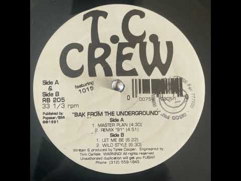 T.C. Crew Featuring 1015 – Remix "91"