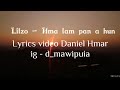 Download Lilzo Hma Lam Pan A Hun Lyrics Video Mp3 Song