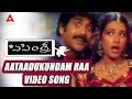 Sisindri Movie Aataadukundam Raa Video Song Nagarjuna Tabu