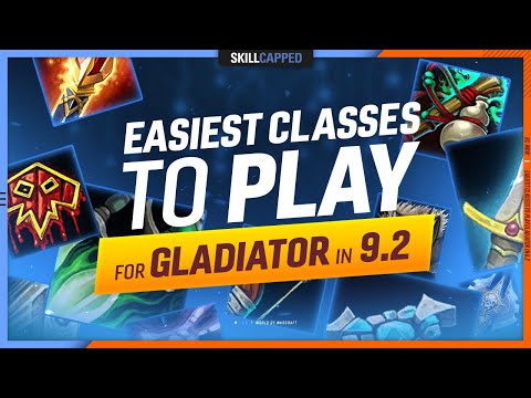 EASIEST Classes to Play for GLADIATOR in 9.2! | WoW PvP TIER LIST