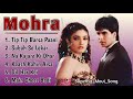 Mohra Movie All Songs Akshay Kumar Raveena Tandon Classicjukebox