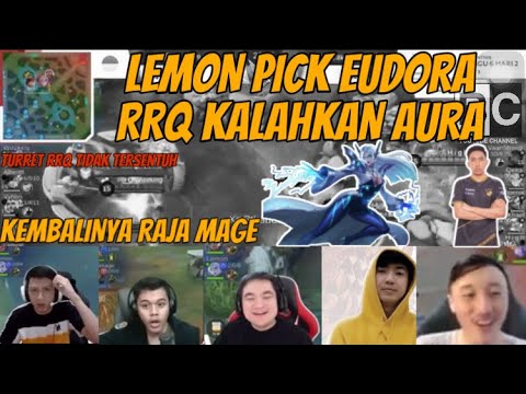 LEMON PAKAI EUDORA RRQ VS AURA MPL SEASON 6