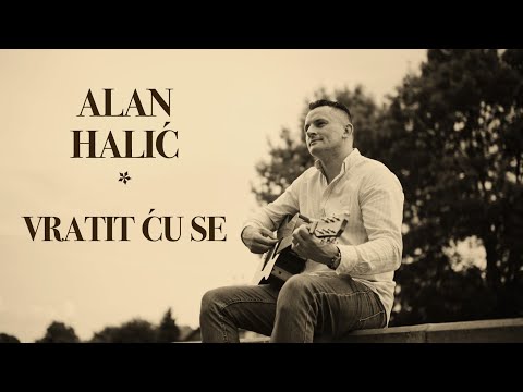 Alan Halić - Vratit ću se (Official lyric video) 2024