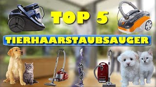 Die 5 besten Tierhaarstaubsauger - Welcher ist der beste Tierhaarstaubsauger ?