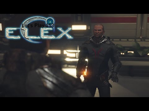Elex 🌏 [153] (LP) - Akolyth!