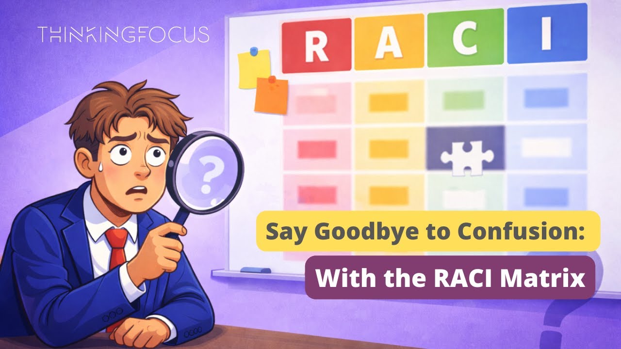 Your Team Needs This: The RACI Accountability Framework