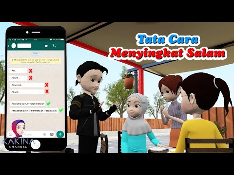Inspirasi KAKINA - Tata Cara Mengucapkan Salam Yang Baik dan Benar