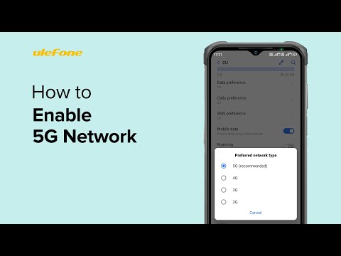 How to Enable 5G Network on your Ulefone Smartphone