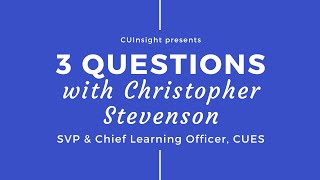 3 questions with CUES’ Christopher Stevenson