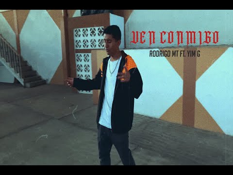 RODRIGO MT - VEN CONMIGO FT. YIM G (VIDEO OFICIAL) // RETRO COMPANY // HGNZ CREW