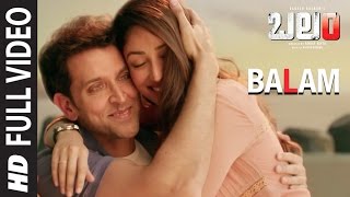 Balam Full Video Song  Kaabil Telugu  Hrithik Rosh