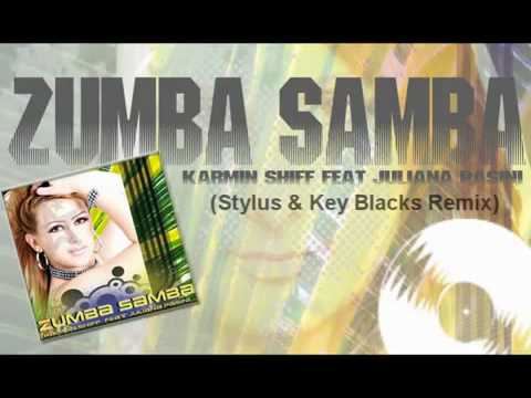 Karmin Shiff feat Juliana Pasini - Zumba Samba ( Ep Mix ) Out On Smilax Records bye Dejvi.mp4