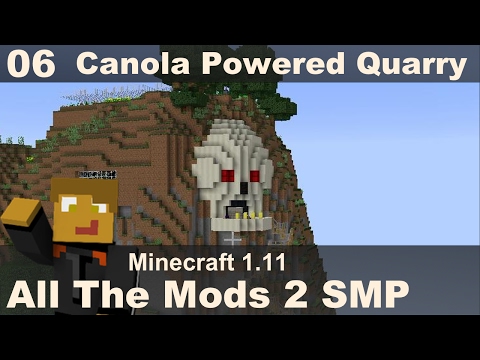 All The Mods 2 SMP - E06 - Canola Powered Quarry